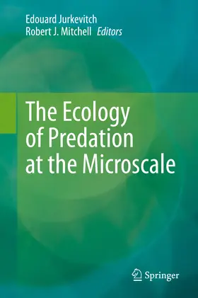 Jurkevitch / Mitchell |  The Ecology of Predation at the Microscale | eBook | Sack Fachmedien