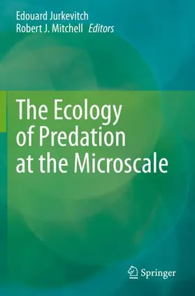 Mitchell / Jurkevitch |  The Ecology of Predation at the Microscale | Buch |  Sack Fachmedien