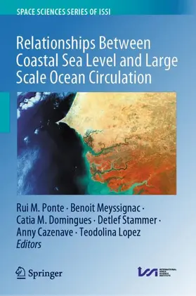 Ponte / Meyssignac / Lopez |  Relationships Between Coastal Sea Level and Large Scale Ocean Circulation | Buch |  Sack Fachmedien