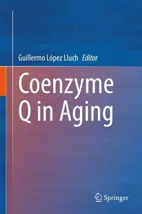 López Lluch |  Coenzyme Q in Aging | eBook | Sack Fachmedien
