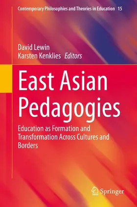 Lewin / Kenklies | East Asian Pedagogies | E-Book | sack.de