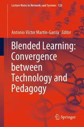 Martín-García |  Blended Learning: Convergence between Technology and Pedagogy | Buch |  Sack Fachmedien