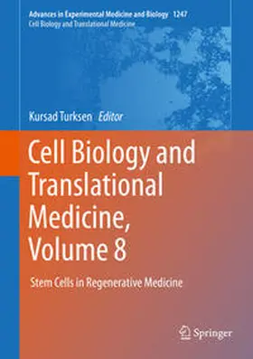 Turksen |  Cell Biology and Translational Medicine, Volume 8 | Buch |  Sack Fachmedien