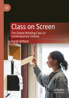 Attfield |  Class on Screen | Buch |  Sack Fachmedien