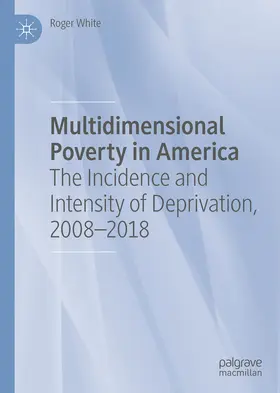 White |  Multidimensional Poverty in America | eBook | Sack Fachmedien