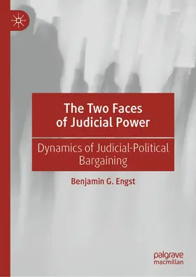 Engst | The Two Faces of Judicial Power | Buch | 978-3-030-46015-0 | www2.sack.de