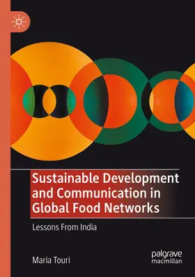 Touri |  Sustainable Development and Communication in Global Food Networks | Buch |  Sack Fachmedien