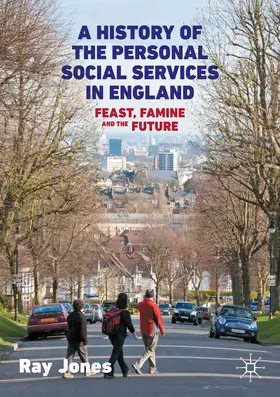 Jones |  A History of the Personal Social Services in England | Buch |  Sack Fachmedien