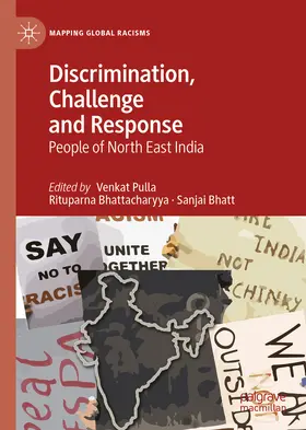 Pulla / Bhattacharyya / Bhatt |  Discrimination, Challenge and Response | eBook | Sack Fachmedien