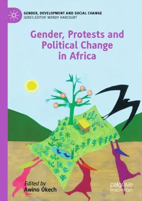 Okech |  Gender, Protests and Political Change in Africa | Buch |  Sack Fachmedien