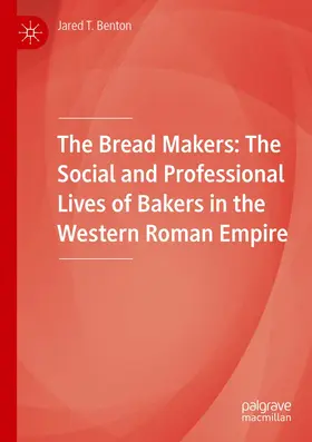 Benton |  The Bread Makers | Buch |  Sack Fachmedien