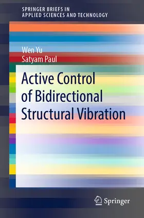 Yu / Paul | Active Control of Bidirectional Structural Vibration | E-Book | www2.sack.de