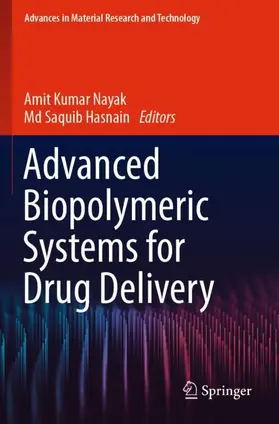 Hasnain / Nayak |  Advanced Biopolymeric Systems for Drug Delivery | Buch |  Sack Fachmedien
