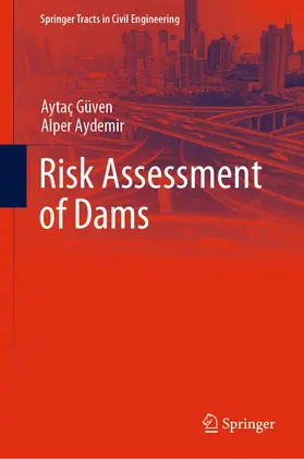 Güven / Aydemir |  Risk Assessment of Dams | eBook | Sack Fachmedien