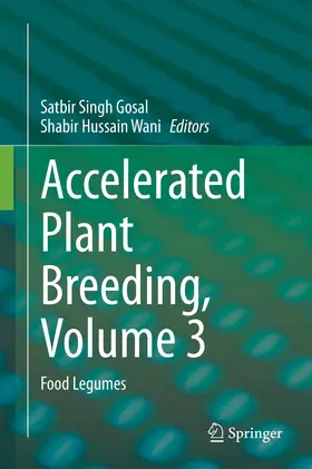 Gosal / Wani | Accelerated Plant Breeding, Volume 3 | Buch | 978-3-030-47305-1 | sack.de