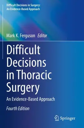 Ferguson |  Difficult Decisions in Thoracic Surgery | Buch |  Sack Fachmedien