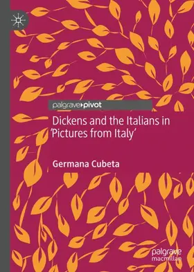 Cubeta |  Dickens and the Italians in 'Pictures from Italy' | Buch |  Sack Fachmedien