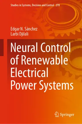 Sánchez / Djilali | Neural Control of Renewable Electrical Power Systems | E-Book | sack.de