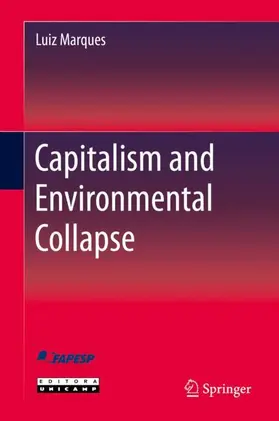 Marques | Capitalism and Environmental Collapse | Buch | 978-3-030-47526-0 | www2.sack.de