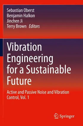Oberst / Brown / Halkon |  Vibration Engineering for a Sustainable Future | Buch |  Sack Fachmedien