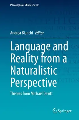 Bianchi |  Language and Reality from a Naturalistic Perspective | Buch |  Sack Fachmedien