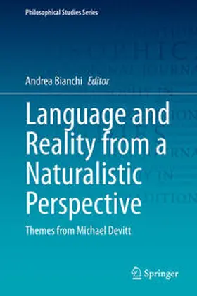 Bianchi |  Language and Reality from a Naturalistic Perspective | eBook | Sack Fachmedien