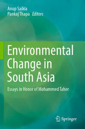 Saikia / Thapa |  Environmental Change in South Asia | Buch |  Sack Fachmedien