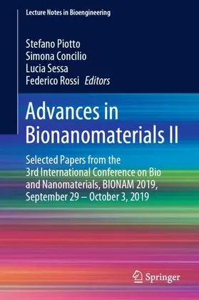 Piotto / Rossi / Concilio |  Advances in Bionanomaterials II | Buch |  Sack Fachmedien