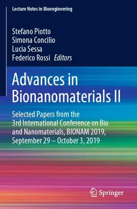 Piotto / Concilio / Sessa |  Advances in Bionanomaterials II | Buch |  Sack Fachmedien