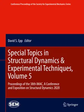 Epp |  Special Topics in Structural Dynamics & Experimental Techniques, Volume 5 | eBook | Sack Fachmedien