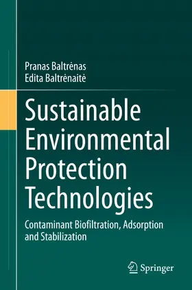 Baltrenas / Baltrenas / Baltrenaite |  Sustainable Environmental Protection Technologies | eBook | Sack Fachmedien