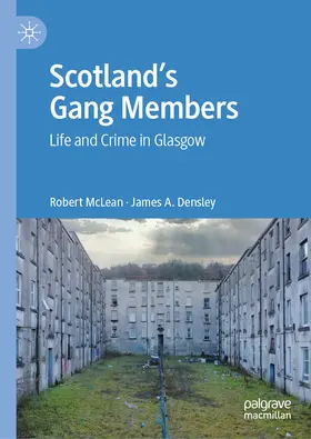 McLean / Densley | Scotland’s Gang Members | E-Book | sack.de
