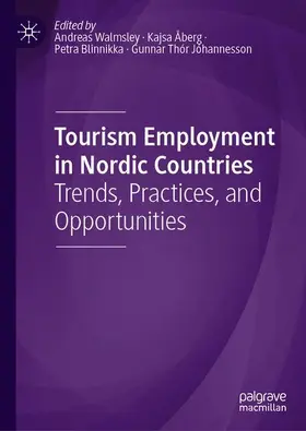 Walmsley / Åberg / Blinnikka |  Tourism Employment in Nordic Countries | Buch |  Sack Fachmedien