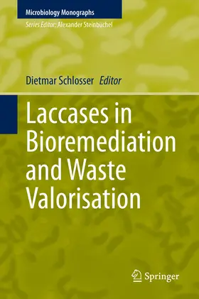 Schlosser |  Laccases in Bioremediation and Waste Valorisation | eBook | Sack Fachmedien