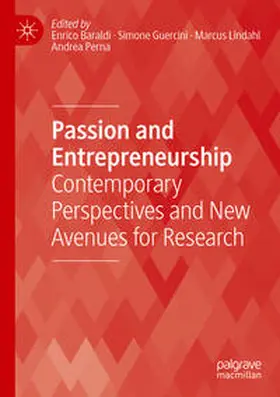 Baraldi / Perna / Guercini |  Passion and Entrepreneurship | Buch |  Sack Fachmedien