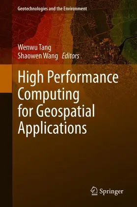 Wang / Tang |  High Performance Computing for Geospatial Applications | Buch |  Sack Fachmedien