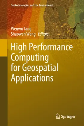 Tang / Wang |  High Performance Computing for Geospatial Applications | eBook | Sack Fachmedien