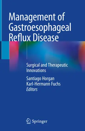 Horgan / Fuchs | Management of Gastroesophageal Reflux Disease | E-Book | sack.de