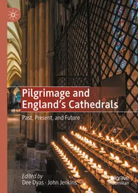 Dyas / Jenkins | Pilgrimage and England's Cathedrals | E-Book | sack.de