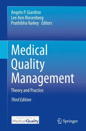 Giardino / Riesenberg / Varkey |  Medical Quality Management | Buch |  Sack Fachmedien