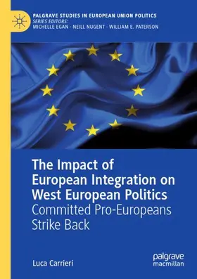 Carrieri |  The Impact of European Integration on West European Politics | Buch |  Sack Fachmedien