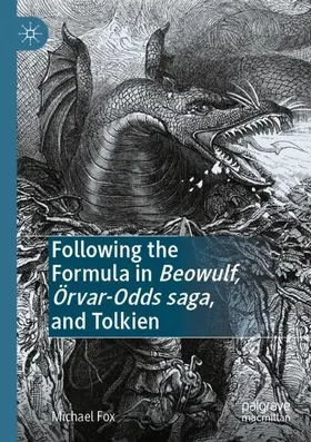 Fox |  Following the Formula in Beowulf, Örvar-Odds saga, and Tolkien | Buch |  Sack Fachmedien