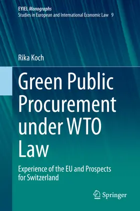 Koch |  Green Public Procurement under WTO Law | eBook | Sack Fachmedien