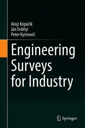 Kopácik / Kopácik / Kyrinovic |  Engineering Surveys for Industry | Buch |  Sack Fachmedien