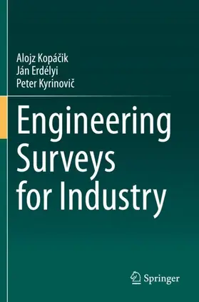 Kopácik / Kopácik / Kyrinovic |  Engineering Surveys for Industry | Buch |  Sack Fachmedien