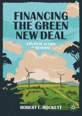 Hockett |  Financing the Green New Deal | Buch |  Sack Fachmedien