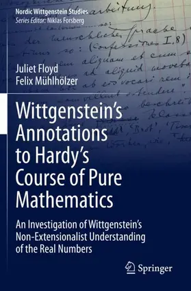 Mühlhölzer / Floyd |  Wittgenstein's Annotations to Hardy's Course of Pure Mathematics | Buch |  Sack Fachmedien