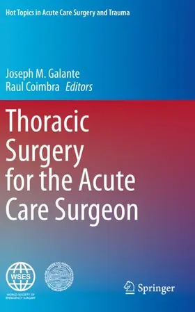 Coimbra / Galante |  Thoracic Surgery for the Acute Care Surgeon | Buch |  Sack Fachmedien