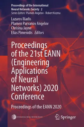 Iliadis / Pimenidis / Angelov |  Proceedings of the 21st EANN (Engineering Applications of Neural Networks) 2020 Conference | Buch |  Sack Fachmedien