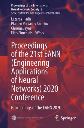 Iliadis / Angelov / Jayne |  Proceedings of the 21st EANN (Engineering Applications of Neural Networks) 2020 Conference | eBook | Sack Fachmedien